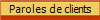 Paroles de clients