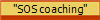 "SOS coaching"